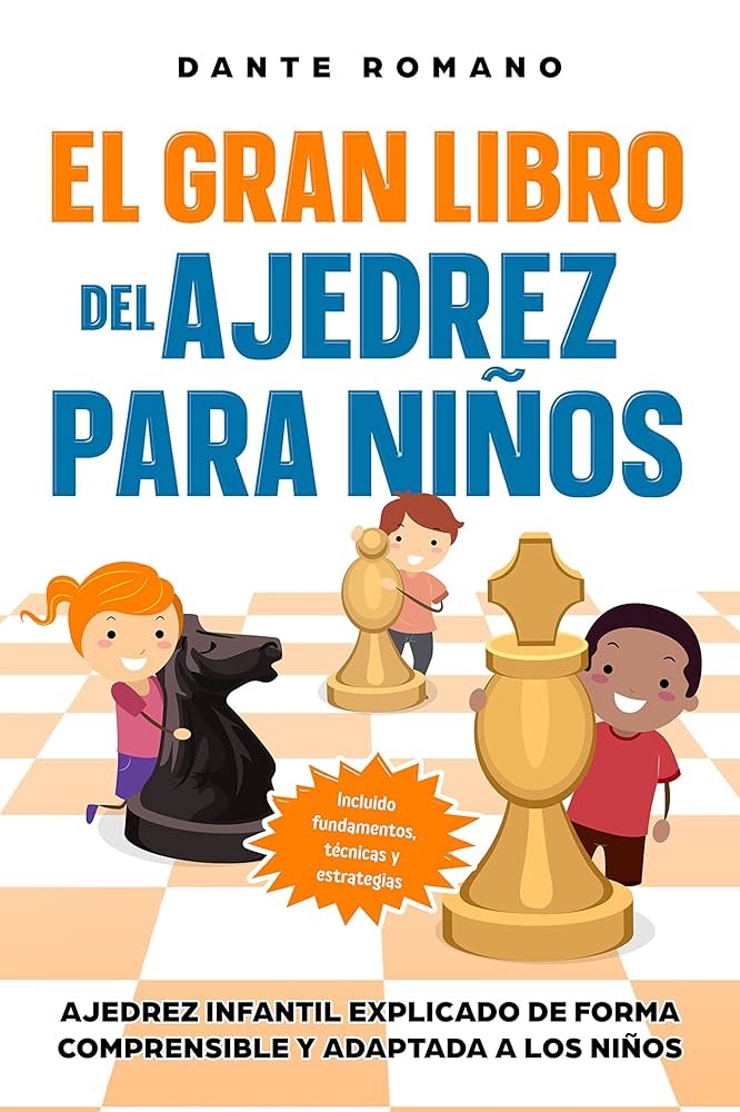 El gran libro del ajedrez para niños
